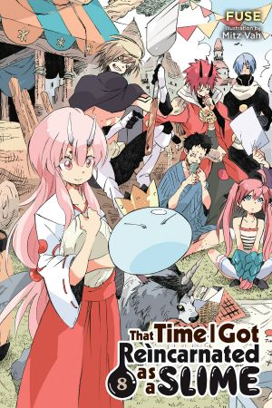 [That Time I Got Reincarnated as a Slime (Novel) 01] • That Time I Got Reincarnated as a Slime - Volume 08